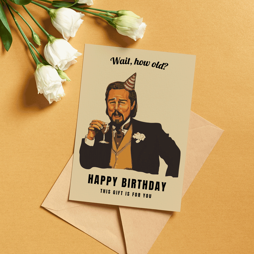 Funny Leonardo DiCaprio Greeting Card | Birthday Gift Card | Happy Birthday Meme