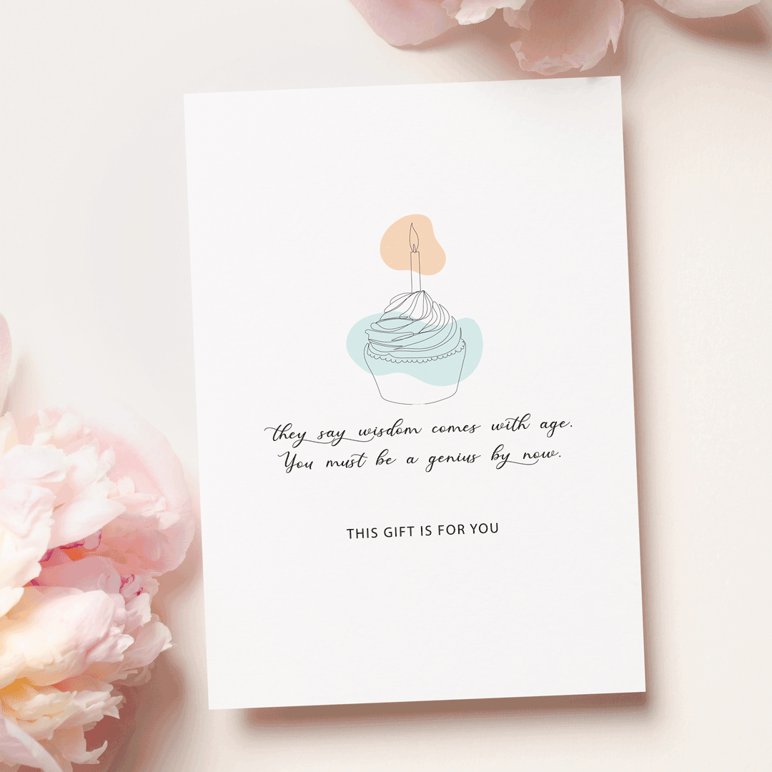 "They say wisdom comes with age, you must be a genius by now" Magic Card | Funny Birthday Greeting Card | Minimalistic Line Art Gift Card