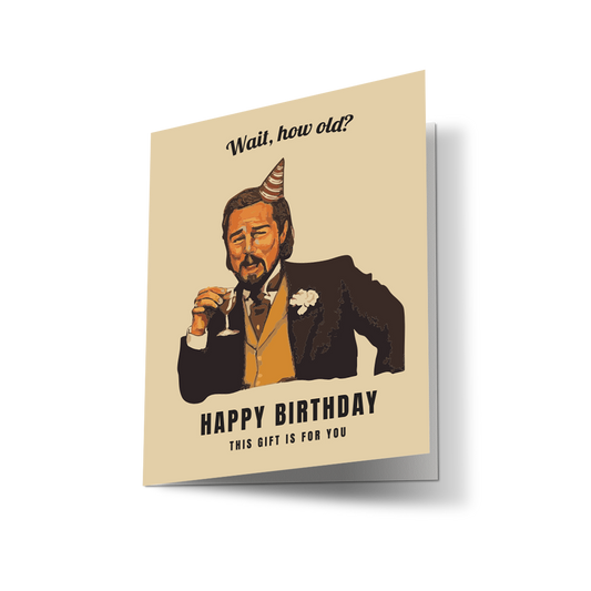 Funny Leonardo DiCaprio Greeting Card | Birthday Gift Card | Happy Birthday Meme