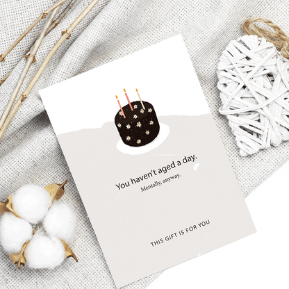 You Haven't Aged A Day, Mentally Anyway Magic Card | Funny Birthday Greeting Card | Meme Gift Card